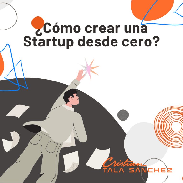 ¿Cómo crear una Startup desde cero