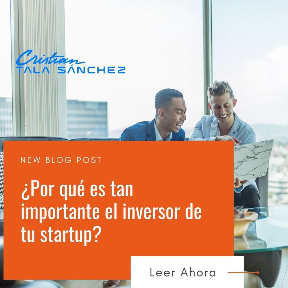 ¿Por qué es tan importante el inversor de tu startup?